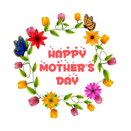 عيد الأم، Happy Mothers Day ، صور عيد الام ، عيد ام سعيد