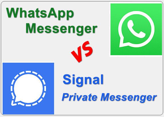 Whatsapp , Signal
